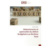 Déterminants et optimalité du déficit budgétaire au Burkina Faso