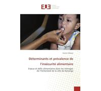 Déterminants et prévalence de l'insécurité alimentaire