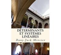 Déterminants et systèmes linéaires