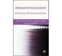 Determinants of Pro-Poor Growth Michael Grimm (Auteur)