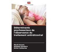 Déterminants psychosociaux de l'observance du traitement antirétroviral