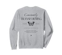 Détermination de la transformation du changement positif inspirante Sweatshirt
