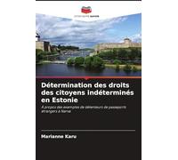 Détermination des droits des citoyens indéterminés en Estonie