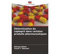 Détermination du captopril dans certains produits pharmaceutiques
