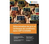 Détermination du prix et technique de conditions dans SAP S/4HANA