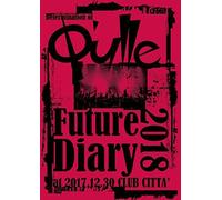 Determination Of Q'ullefuture Diary 2018 At 2017.12.30 Club Citta'(Dvd)