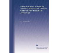 Determination of radium removal efficiencies in Iowa water supply treatment processes