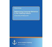 Determining Consumer Behaviour In The Catering Industry