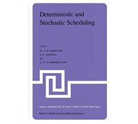 Deterministic And Stochastic Scheduling