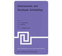 Deterministic And Stochastic Scheduling