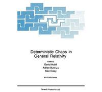 Deterministic Chaos In General Relativity