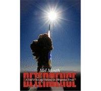 Deterrence: A Tale of Sex and Violence in Dangerous Times Month, Mel (Auteur)