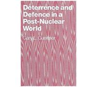 Deterrence And Defence In A Post-Nuclear World