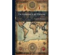 Deterrence By Denial
