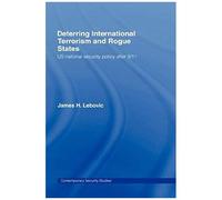 Deterring International Terrorism And Rogue States
