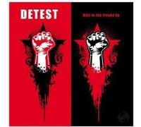 Detest - Hail to The Freaks EP