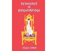 Dethroned in Knightsbridge