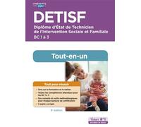 DETISF - Blocs de compétences 1 à 3 - Préparation complète pour réussir sa formation Diplôme d'État de technicien de l'intervention sociale et familiale - Agnès Fostel - Vuibert - broché - Scolaire / 