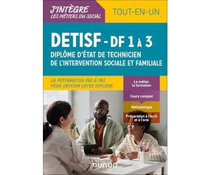 DETISF - DF 1 à 3 - Tout en un: Diplôme d'Etat de technicien de l'intervention sociale et familiale