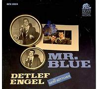 Detlef Engel - Mr.Blue