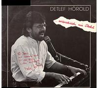 Detlef Hörold - Hörold, Detlef / … zerbrechlich wie Stahl / 1990 / Bildhülle mit Original Widmung und Autogramm des Künstlers / Scala ohne Nummer / Deutsche Pressung / 12 Zoll Vinyl Langspiel-Schallplatte /
