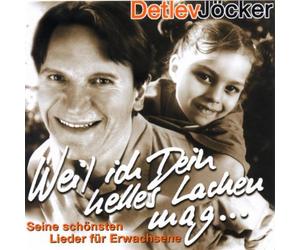Detlev Jöcker - Weil ich dein helles Lachen mag