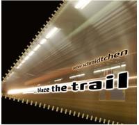Detlev Schmidtchen - Blaze The Trail [Import]