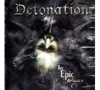 Detonation - an Epic Defiance [Import]