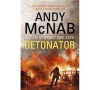 Detonator Andy Mcnab, (Auteur)