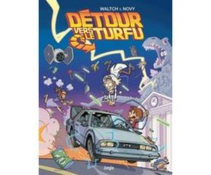 Détour vers le turfu Novy (Auteur), Pierre Waltch (Auteur)