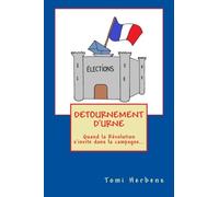 detournement d'urne: Quand la Revolution s'invite dans la campagne...