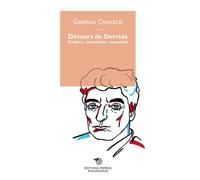 Détours de Derrida Écriture, traduction, économie - Gaetano Chiurazzi - Mimesis - broché - Essai