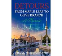 Detours: From Maple Leaf to Olive Branch