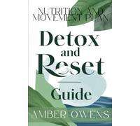 Detox and Gut Reset Guide: A Science-Backed Plan to Reduce Inflammation, Restore Gut Health, and Support Natural Detoxification