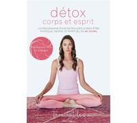 Détox corps et esprit Un programme pour retrouver le bien-être physique, mental et spirituel en 28 jours - Tara Stiles - Talent Sport - broché - Guide