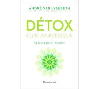 Détox: Cure ayurvédique