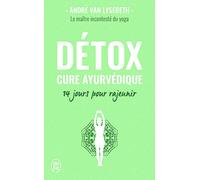 Détox: Cure ayurvédique