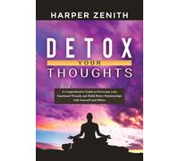 Detox Your Thoughts