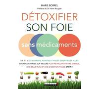 Détoxifier Son Foie Sans Médicaments