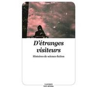 D'etranges visiteurs (ned) Collectif (Auteur)