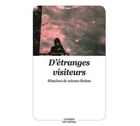 D'etranges visiteurs (ned) Histoires de science-fiction, Nouvelle édition - Collectif - Ecole Des Loisirs - broché - Roman adolescent dès 13 ans