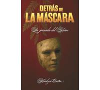 Detrás de la máscara: La jornada del Héroe