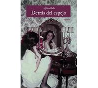 Detrás del espejo