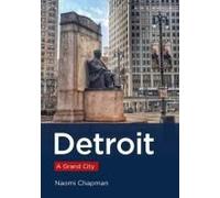 Detroit: A Grand City