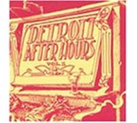 Detroit After Hours Vol.1 - Various Artists