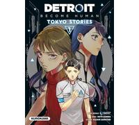 Detroit : Become Human -Tokyo Stories - Tome 1 (1)