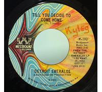 Detroit Emeralds / You Want It, You Got It