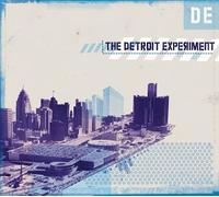 Detroit Experiment, The - Detroit Experiment