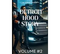 "Detroit Hood Story" Volume # 2: "The Reckoning of the Streets"