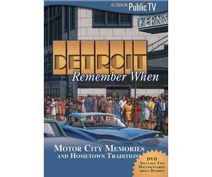 Detroit Remember When 1 & 2